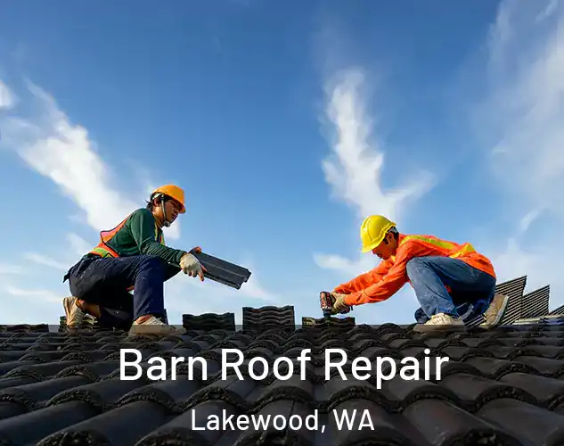  Barn Roof Repair Lakewood, WA