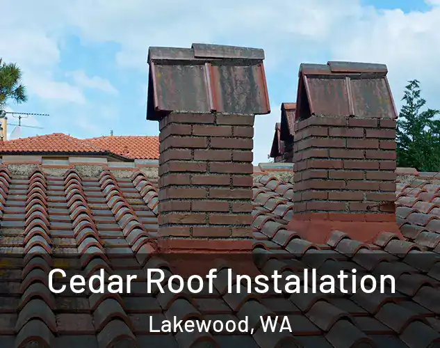  Cedar Roof Installation Lakewood, WA