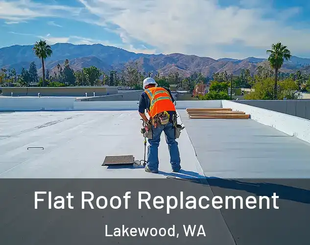  Flat Roof Replacement Lakewood, WA