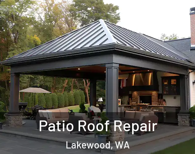  Patio Roof Repair Lakewood, WA