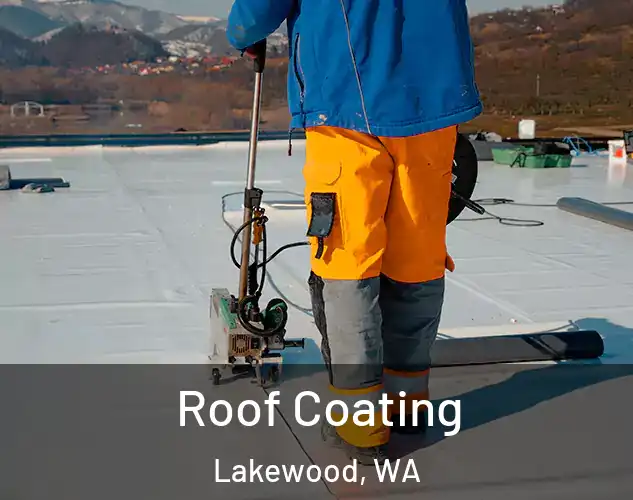  Roof Coating Lakewood, WA