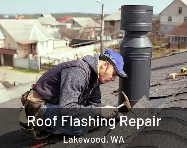  Roof Flashing Repair Lakewood, WA