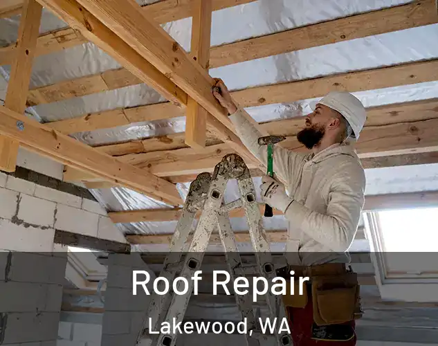  Roof Repair Lakewood, WA