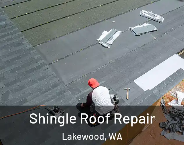  Shingle Roof Repair Lakewood, WA