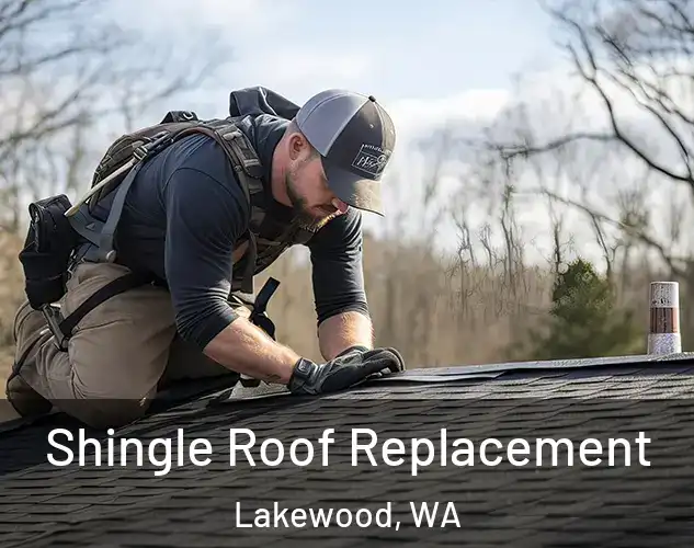  Shingle Roof Replacement Lakewood, WA