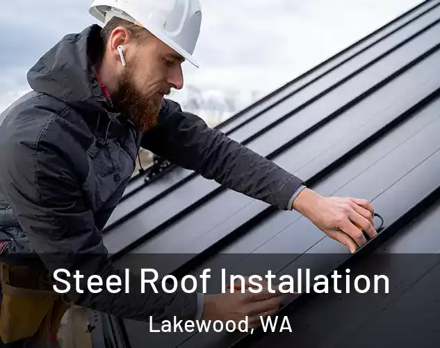  Steel Roof Installation Lakewood, WA