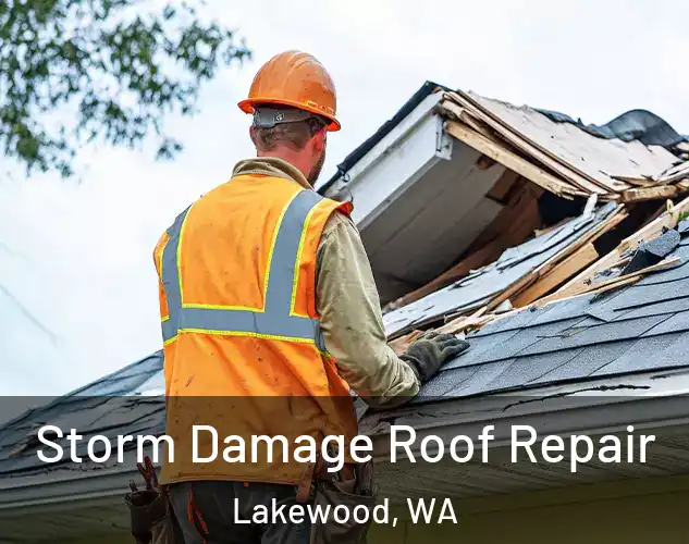  Storm Damage Roof Repair Lakewood, WA