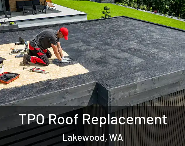  TPO Roof Replacement Lakewood, WA